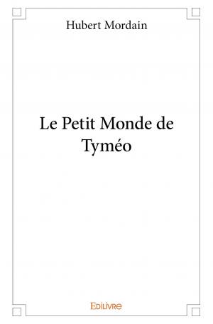 Le Petit Monde de Tyméo