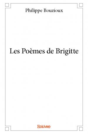 Les Poèmes de Brigitte