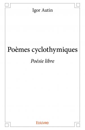 Poèmes cyclothymiques