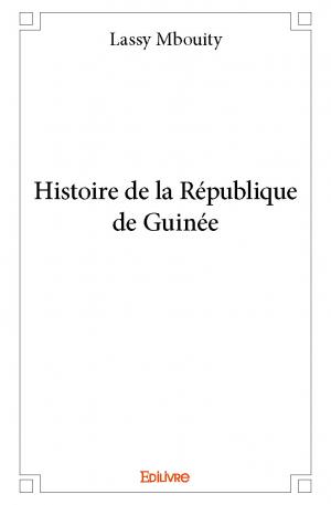 Histoire de la République de Guinée
