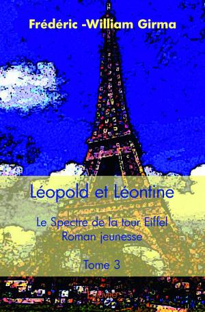 Léopold et Léontine - Tome 3