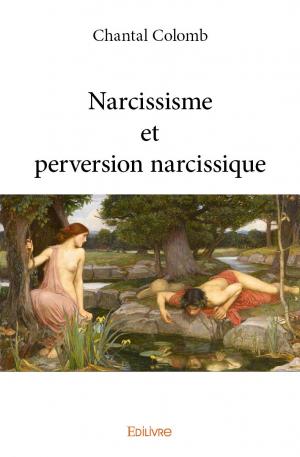 Narcissisme et perversion narcissique