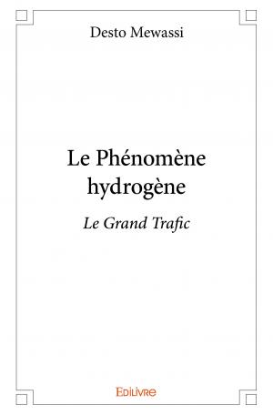 Le Phénomène hydrogène