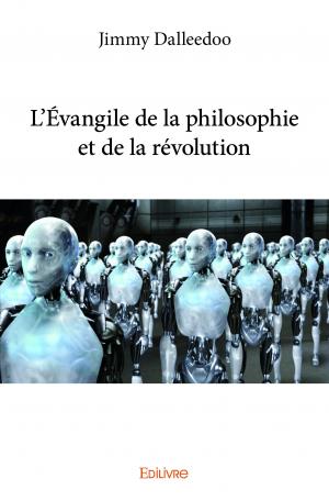 L'Évangile de la philosophie et de la révolution 