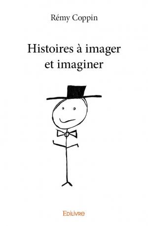 Histoires à imager et imaginer