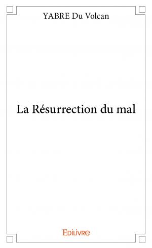 La Résurrection du mal 