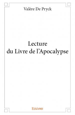 Lecture du Livre de l'Apocalypse