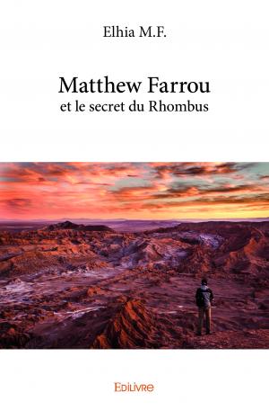 Matthew Farrou et le secret du Rhombus