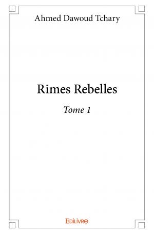 Rimes Rebelles - Tome 1
