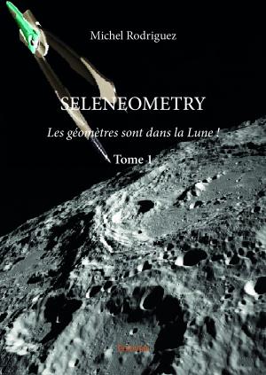 SELENEOMETRY - Tome 1