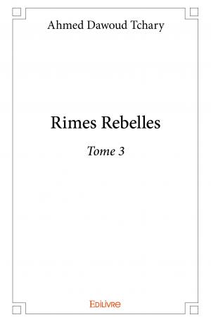 Rimes Rebelles - Tome 3