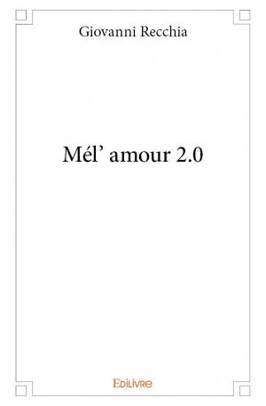 Mél' amour 2.0