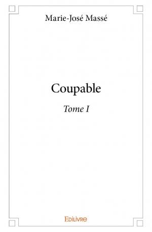 Coupable - Tome I