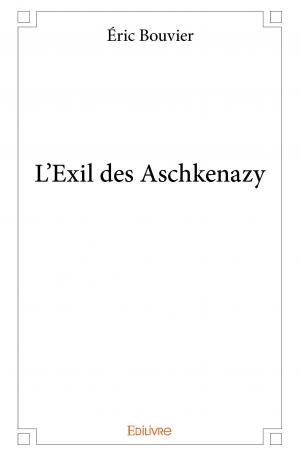 L'Exil des Aschkenazy 
