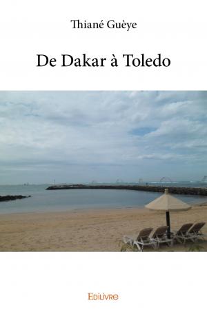 De Dakar à Toledo