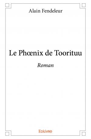 Le Phœnix de Toorituu