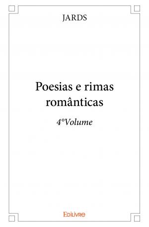 Poesias e rimas românticas - 4°Volume