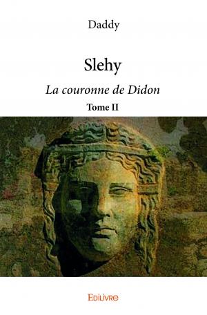 Slehy - Tome II