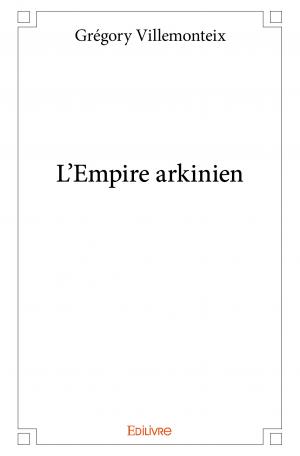 L'Empire arkinien