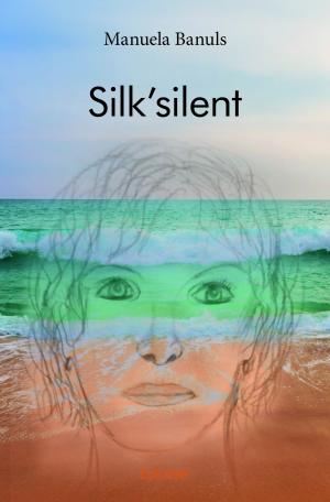 Silk'silent
