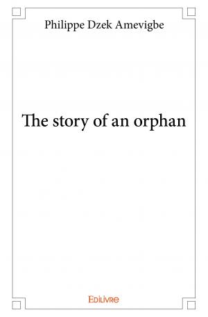 The story of an orphan