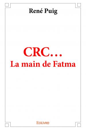 CRC...<br/>La main de Fatma