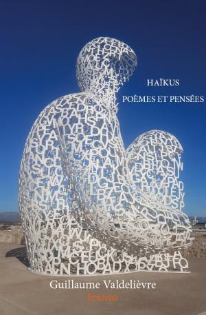 Haïkus - poèmes et pensées