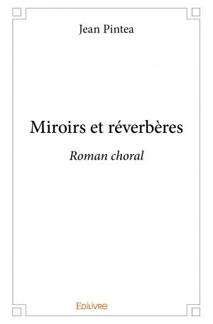 Miroirs et réverbères