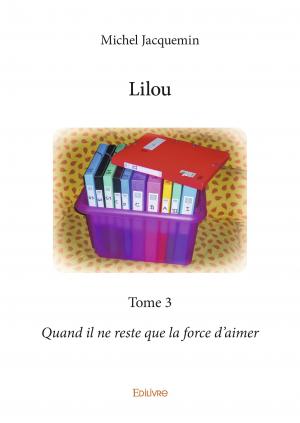 Lilou - Tome 3