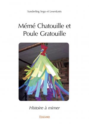 Mémé Chatouille et Poule Gratouille