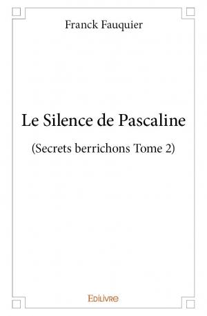 Le Silence de Pascaline - Tome 2