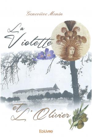 La Violette et l’Olivier