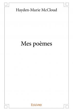 Mes poèmes