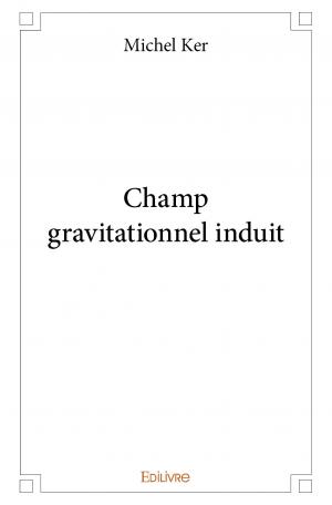 Champ gravitationnel induit