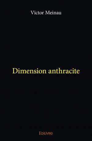 Dimension anthracite