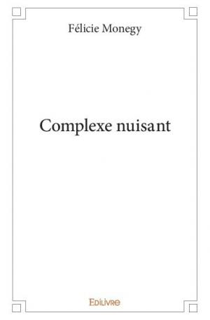 Complexe nuisant