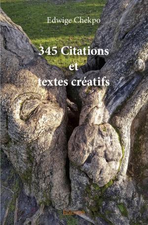 345 citations <br/>  et <br/>  textes créatifs
