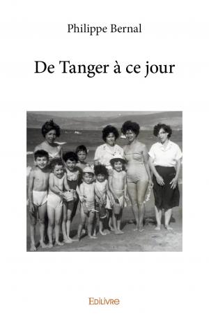 De Tanger à ce jour