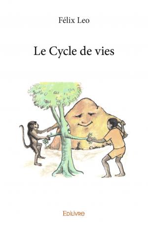 Le Cycle de vies