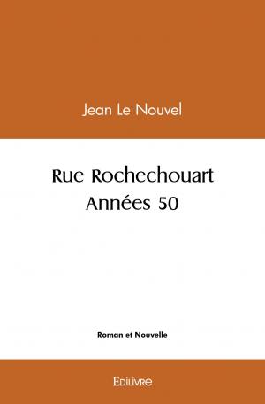 Rue Rochechouart - Années 50