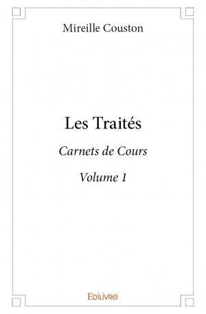 Les Traités - Volume 1