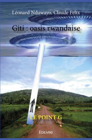 Giti : oasis rwandaise