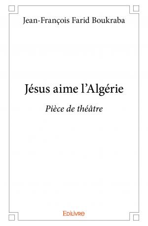 Jésus aime l'Algérie