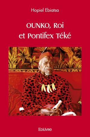 OUNKO, Roi et Pontifex Téké