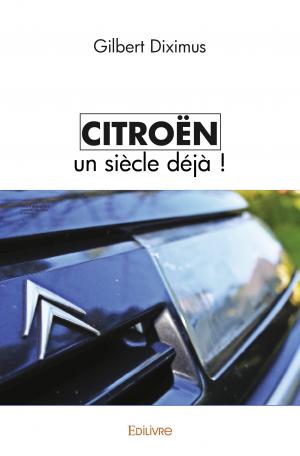 Citroën un siècle déjà