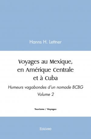 Voyages au Mexique, en Amérique Centrale et à Cuba 