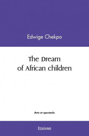 The Dream of African children