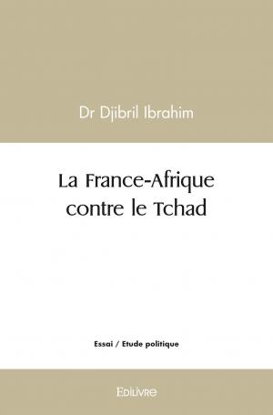 La France-Afrique contre le Tchad