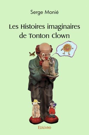 Les Histoires imaginaires de Tonton Clown