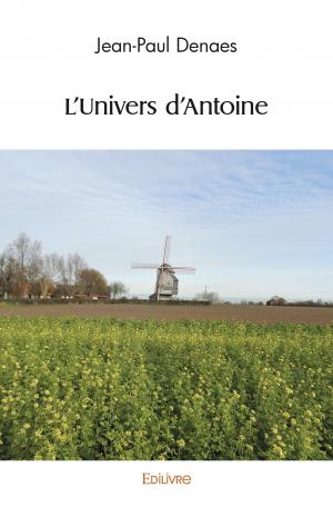 L'Univers d'Antoine